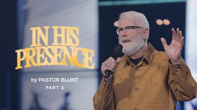 In His Presence - Part 3